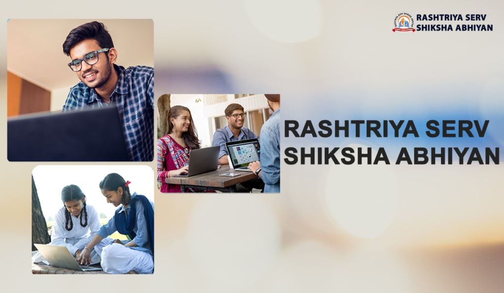 RASHTRIYA SERV SHIKSHA ABHIYAN